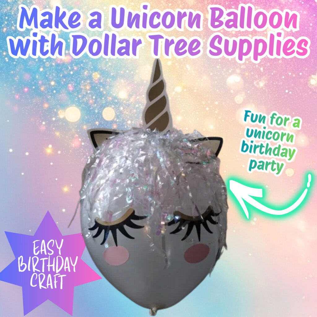 how to make a unicorn balloon for a fun magical birthday party