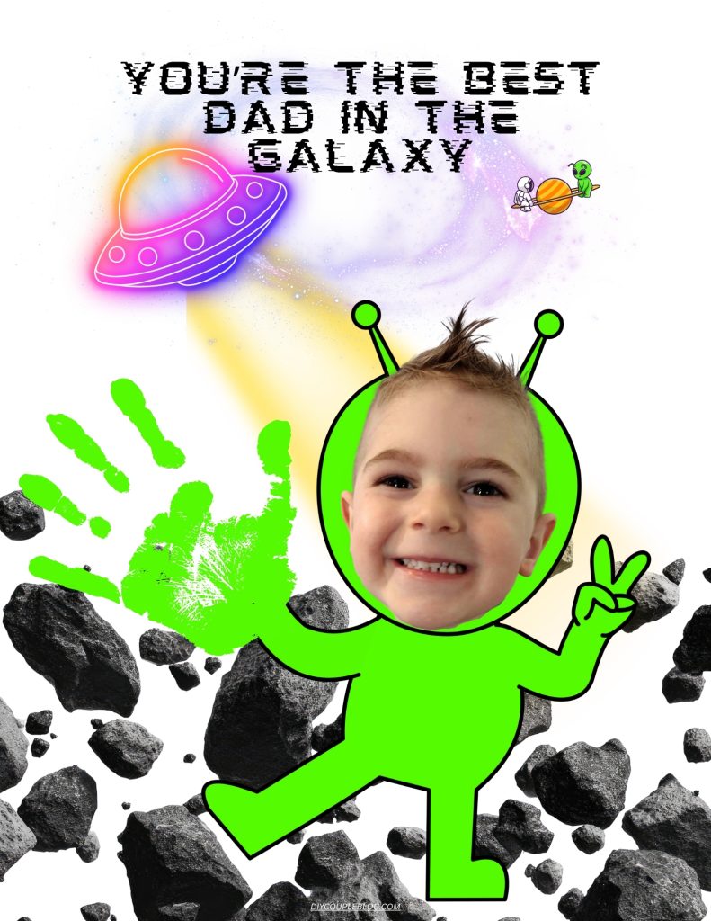 Father's Day Handprint Printable with alien in space and photo of child for a personalized gift for dad
