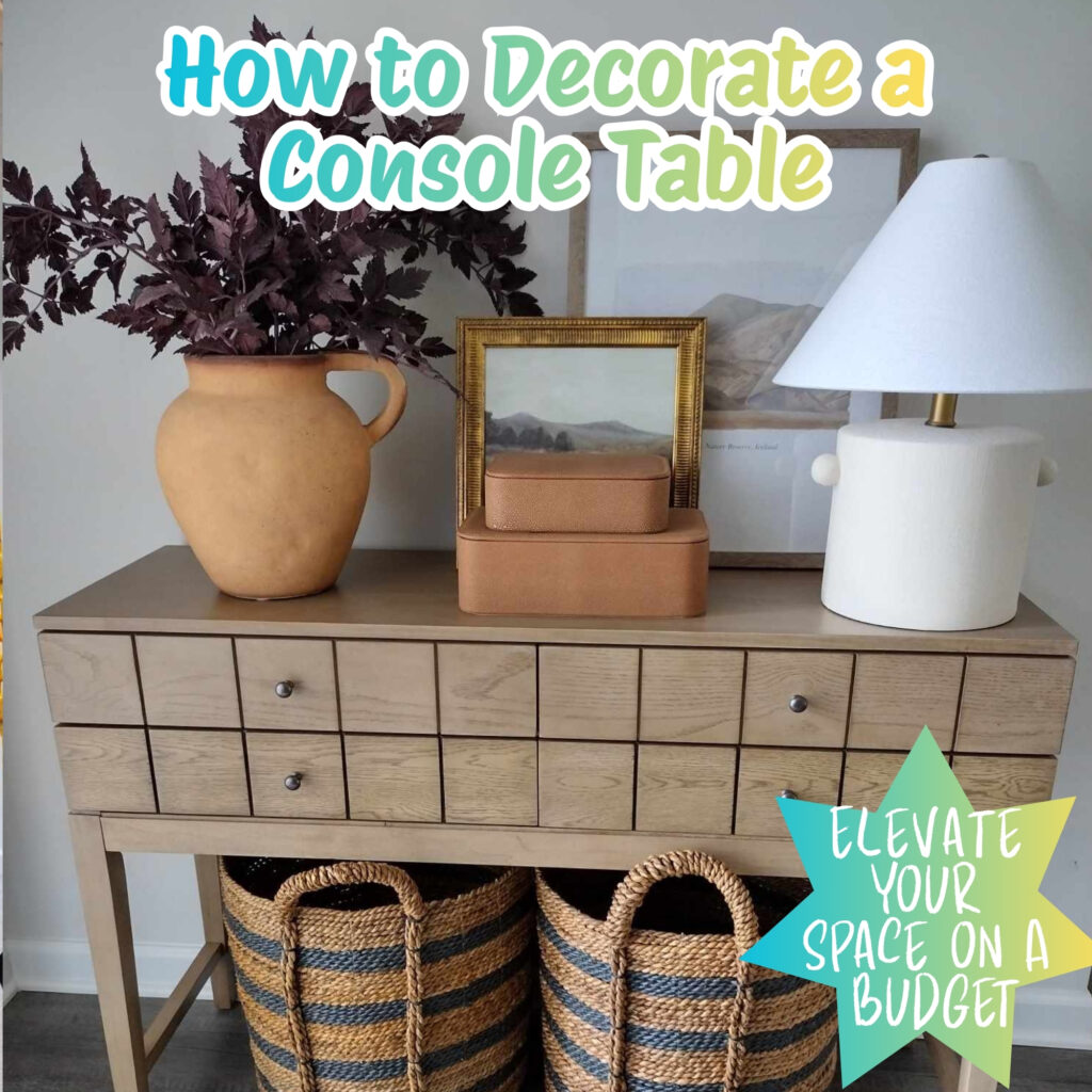 guide for how to decorate a console