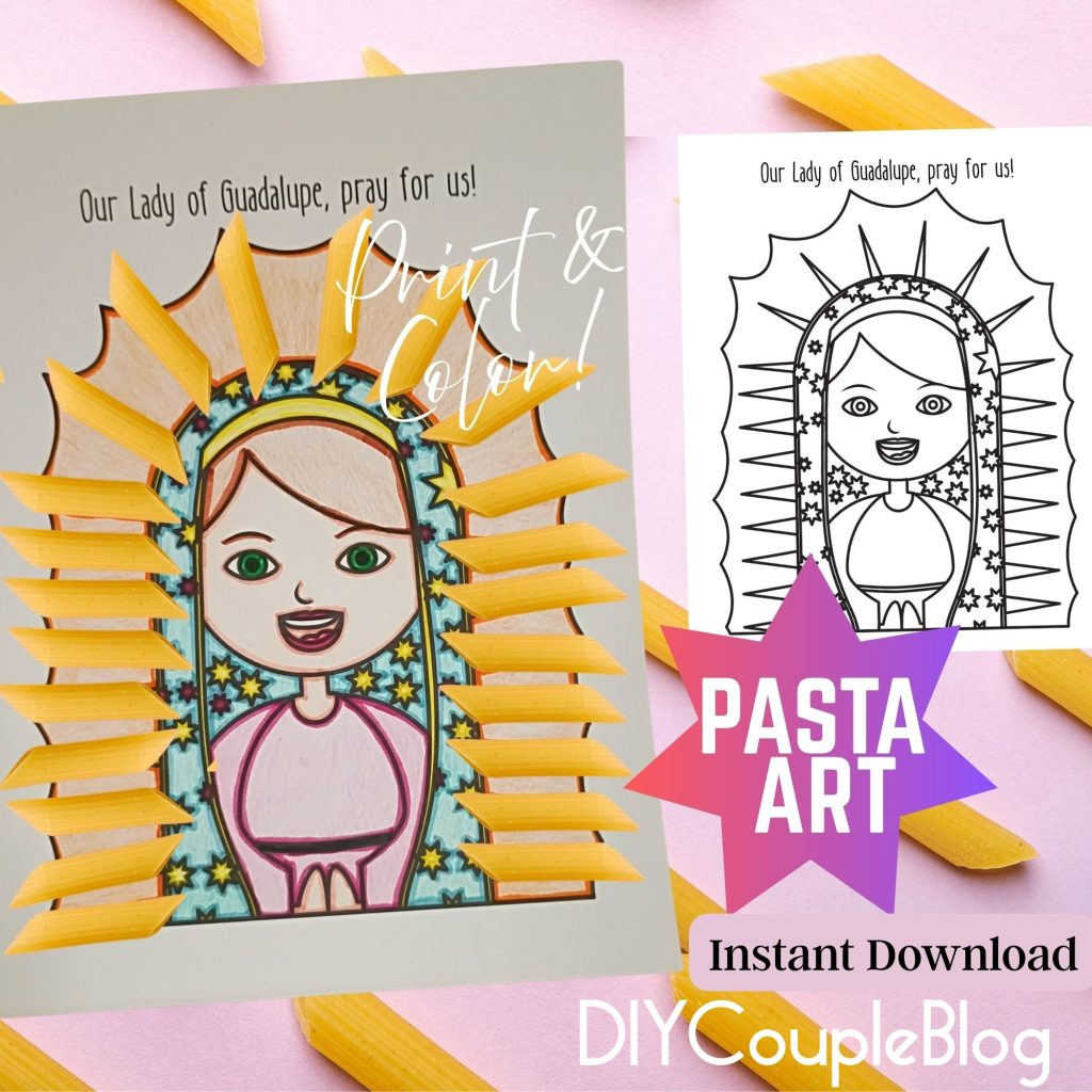 catholic kids craft with our lady of Guadalupe Christian printable and penne noodles 