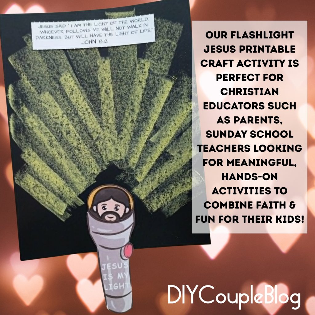 shining flashlight Jesus craft where kids can use yellow chalk to make art in church, Sunday school, vacation bible school or at home to combine faith and fun