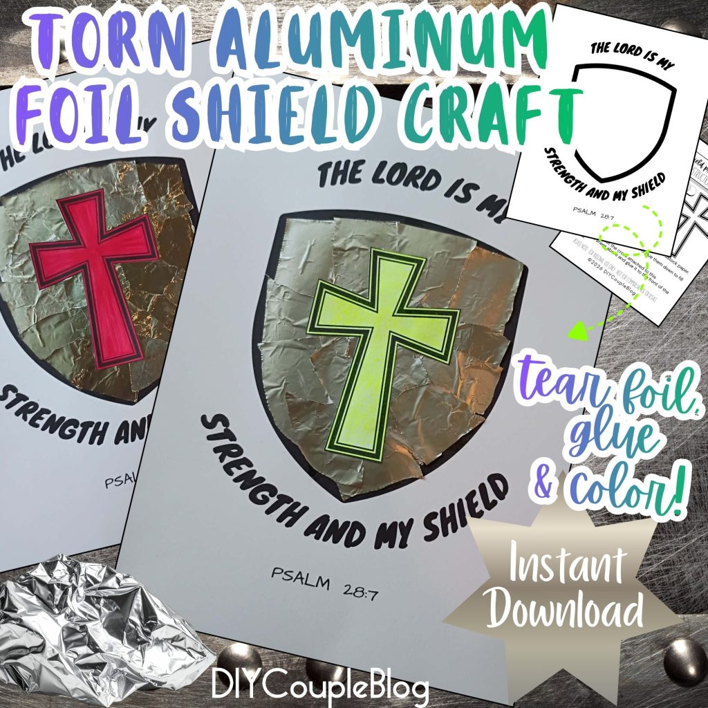 DIY paper shield craft using aluminum foil alongside our free printable.